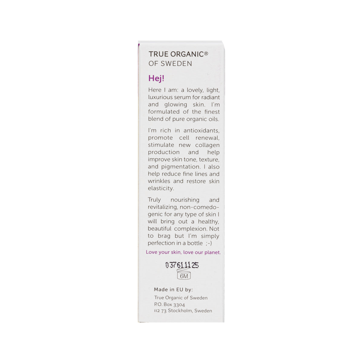 Face It Organic Serum True Organic of Sweden product range